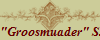 "Groosmuader" S.
