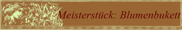 Meisterstck: Blumenbukett